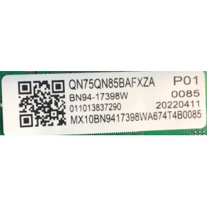 MAIN PARA SMART TV SAMSUNG 4K RESOLUCION (3840 X 2160) / NUMERO DE PARTE BN94-17398W / BN41-03014A / BN9417398W / 17398W / BN97-19202D / PANEL CY-TB075FLEV2H / DISPLAY HV750QUB-S7B / MODELO QN75QN85BAFXZA BA01